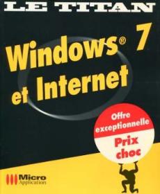 Windows 7 et Internet - Le Titan_2 s