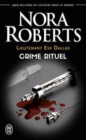 Crime rituel By Nora Roberts
