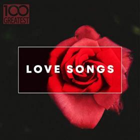 VA - 100 Greatest Love Songs (2019) Mp3 320kbps Quality Album [PMEDIA]