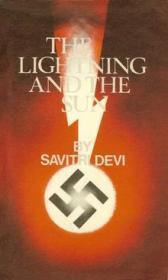 Savitri Devi - The Lightning and the Sun (1958) pdf