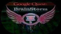 Google Quest BrainStorm