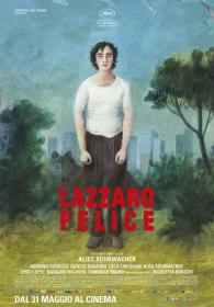 Lazzaro Feliz [BluRay Rip 720p X264 MKV][AC3 5.1 Castellano - Italiano - Sub ES][2019]