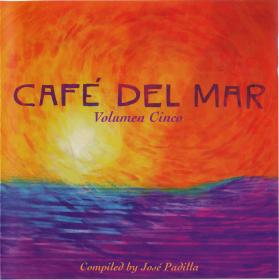 Cafe Del Mar Volume 5