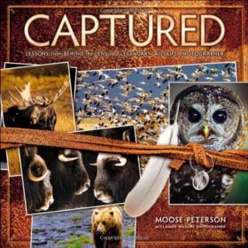[ FreeCourseWeb ] Captured- Lessons from Behind the Lens of a Legendary Wildlife Photographer (Voices That Matter)