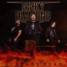 Ricky Diamond-2019-Already Dead