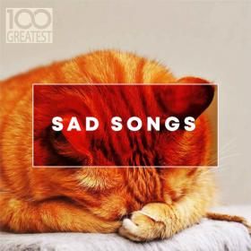 VA - 100 Greatest Sad Songs [2019]