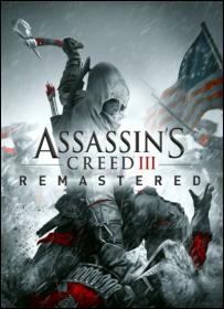 Assassin’s Creed III Remastered - [DODI Repack]