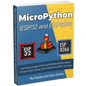 MicroPython Programming with ESP32 and ESP8266 v1.2 (March 2019).tar.gz