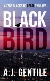Blackbird - A J  Gentile [EN EPUB] [ebook] [ps] tar gz