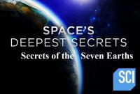 Spaces Deepest Secrets Secrets of the Seven Earths 720p HDTV x264 AAC