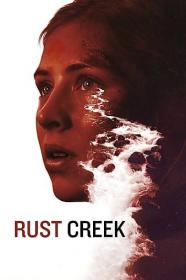Rust.Creek.2018.1080p.BluRay.REMUX.ExKinoRay