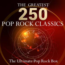 VA - The Ultimate Pop Rock Box - The 250 Greatest Pop Rock Classics! (2015)