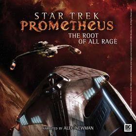 Bernd Perplies - 2018 - Star Trek Prometheus, 2 - The Root of All Rage (Sci-Fi)