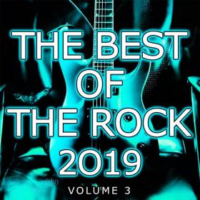 VA - The Best Of The Rock Vol 3 (2019) Mp3 320kbps Songs [PMEDIA]