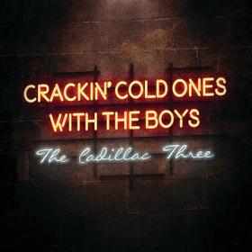 The Cadillac Tree - Crackin' Old Ones with the Boys [2019-Single]