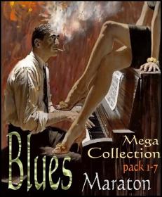 Blues Maraton Mega Collection  Pack 2   Parts 11-20