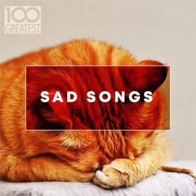 VA - 100 Greatest Sad Songs 2019-MP3-320kbps