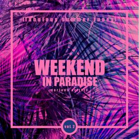 VA-Weekend_In_Paradise_(Fabulous_Summer_Tunes)_Vol_2-(WMG099)-WEB-2019-NDE