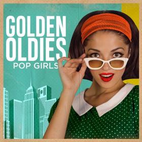 VA - Golden Oldies_ Pop Girls (2019) FLAC