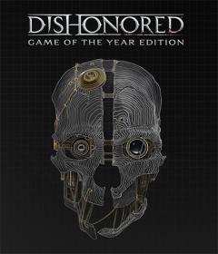 Dishonored - GotY Edition [FitGirl Repack]