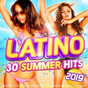 VA - Latino - 30 Summer Hits 2019