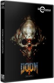 [R.G. Mechanics] DOOM 3 BFG Edition