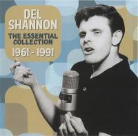 Del Shannon - The Essential Collection 1961-1991 [2CD] (2012) MP3