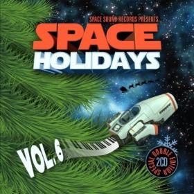 [2014] VA - Space Holidays Vol  6 [WEB]