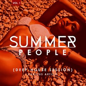 Summer People (Deep-House Session) Vol 1 (2019)