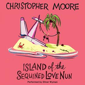 Christopher Moore - 2009 - Island of the Sequined Love Nun (Humor)