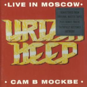 Uriah Heep - Live In Moscow (1988) Flac