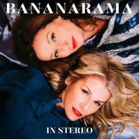 Bananarama - In Stereo (2019) Mp3 320kbps Album [PMEDIA]