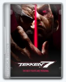 Tekken 7 (RePack =nemos=)