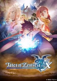 Tales of Zestiria - The X TV [HDTVRip] [720p]