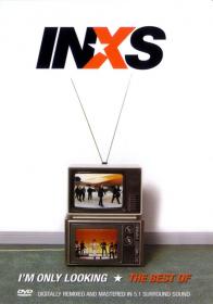 INXS_Im.Only.Looking_The.Best.Of[2004]