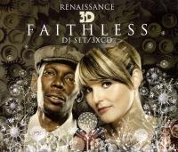 Faithless - Renaissance 3D 2006 (FLAC)