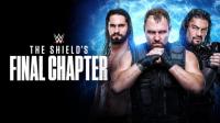 WWE Network Exclusive 2019-04-21 The Shields Final Chapter 720p WEB h264-HEEL