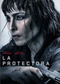 La Protectora (Close) [BluRay Rip][AC3 5.1 Castellano][2019]