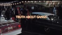 TRUTH ABOUT GANGS - By Chosen King 1080p