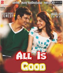 All Is Good (Kavalai Vendam) (2019) 720p HDTVRip x264 AAC Hindi Dubbed -JM Team