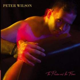Peter Wilson - The Passion and The Flame (2018)