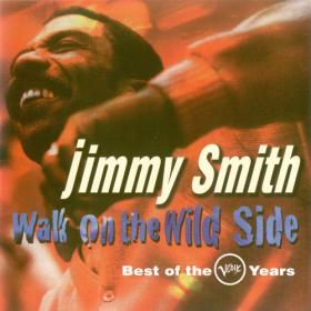Jimmy Smith - Walk on the Wild Side [2CD] (1995) MP3