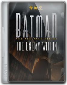Batman The Enemy Within - The Telltale Series (=nemos=)