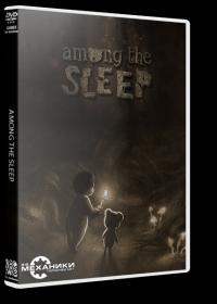 [R.G. Mechanics] Among the Sleep