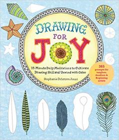 [FreeCoursesOnline.Me] Drawing for Joy - 365 Prompts for Aspiring Artists By Stephanie Peterson Jones [Book] [FCO]