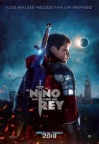 El Niño Que Pudo Ser Rey [BluRay Screener][Castellano][2019]