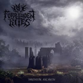 Forbidden Rites - Pantheon Arcanum (2018)