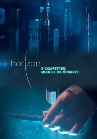 BBC_Horizon_E-Cigarettes_Miracle or Menace HDTVRip by RockeT [Virtus & KazTorrentS]