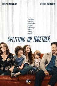 Splitting Up Together 1 Season (WEBRip l 720p l Jaskier)