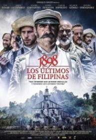 1898 Los Ultimos De Filipinas [BluRay Rip][AC3 5.1 Español Castellano][2017]
